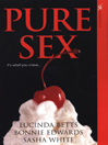 Pure Sex By Lucinda Betts